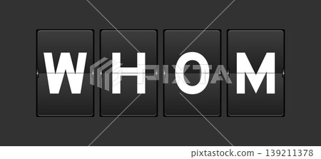 Black color analog flip board with word whom on gray background 139211378