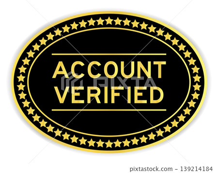 Black and gold color oval label sticker with word account verified on white background1 Black and gold color oval label sticker with word account verified on white background1 139214184