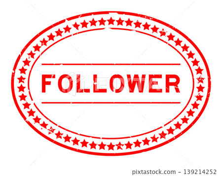 Grunge red follower word oval rubber seal stamp on white background Grunge red follower word oval rubber seal stamp on white background 139214252