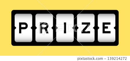 Black color in word prize on slot banner with yellow color background Black color in word prize on slot banner with yellow color background 139214272
