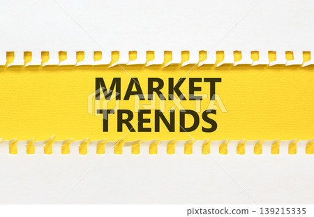 Market trends words symbol. Concept words Market trends on beautiful yellow paper. Beautiful white background. Business and Market trends words concept. Copy space. Market trends words symbol. Concept words Market trends on beautiful yellow paper. Beautiful white background. Business and Market trends words concept. Copy space. 139215335