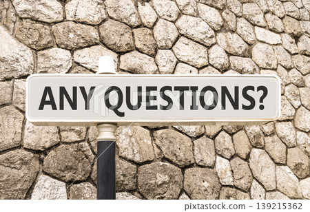 Any questions symbol. Concept words Any questions on beautiful big white road sign. Beautiful grey stone wall background. Business and Any questions Q and A concept, copy space. Any questions symbol. Concept words Any questions on beautiful big white road sign. Beautiful grey stone wall background. Business and Any questions Q and A concept, copy space. 139215362