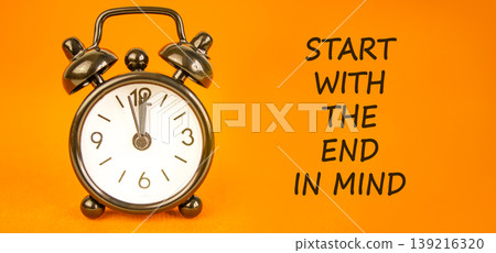 Start with the end in mind symbol. Concept words Start with the end in mind on beautiful orange paper. Beautiful orange paper background. Business start with the end in mind concept. Copy space. Start with the end in mind symbol. Concept words Start with the end in mind on beautiful orange paper. Beautiful orange paper background. Business start with the end in mind concept. Copy space. 139216320