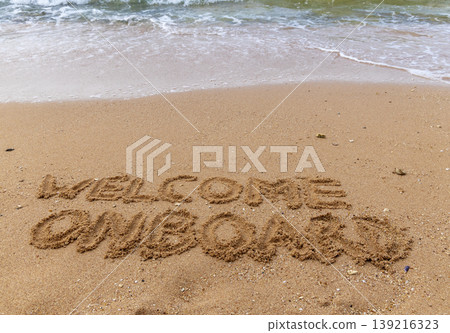 Business welcome onboard concept. Concept word Welcome onboard written on beautiful Red sea sand beach. Beautiful Red sea ocean sand beach background, copy space. Business welcome onboard concept. Business welcome onboard concept. Concept word Welcome onboard written on beautiful Red sea sand beach. Beautiful Red sea ocean sand beach background, copy space. Business welcome onboard concept. 139216323