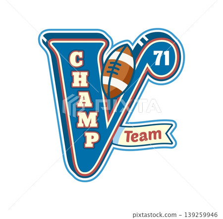 Varsity sport team patch of university league label for school rugby club, vector letter V. Rugby ball with champ players ribbon for varsity sport team badge or university t shirt patch label Varsity sport team patch of university league label for school rugby club, vector letter V. Rugby ball with champ players ribbon for varsity sport team badge or university t shirt patch label 139259946