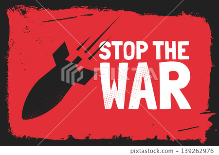 anti war social protest poster with stop the war text anti war social protest poster with stop the war text 139262976
