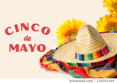 Cinco de Mayo, Sombrero and sunflowers are arranged for the holiday 139283164