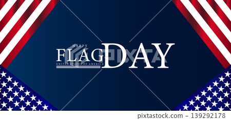 Stars and Stripes Forever Honoring Flag Day in America Stars and Stripes Forever Honoring Flag Day in America 139292178