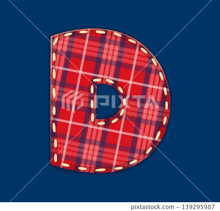 Cartoon patch font red checkered letter D, patchwork typeface, motley ABC English alphabet type. Patch font type, fabric applique alphabet letter. Patchwork typeface with red checkered kilt pattern Cartoon patch font red checkered letter D, patchwork typeface, motley ABC English alphabet type. Patch font type, fabric applique alphabet letter. Patchwork typeface with red checkered kilt pattern 139295987