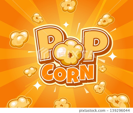 Retro pop corn poster, vintage popcorn sign. Cinema sweet snack vector card, salty dessert poster. Fast food banner with explosion flying popcorn, funny retro typography on yellow background Retro pop corn poster, vintage popcorn sign. Cinema sweet snack vector card, salty dessert poster. Fast food banner with explosion flying popcorn, funny retro typography on yellow background 139296044