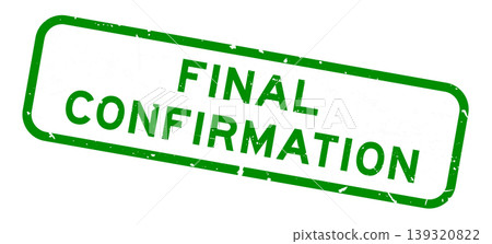 Grunge green final confirmation word rubber square seal stamp on white background Grunge green final confirmation word rubber square seal stamp on white background 139320822