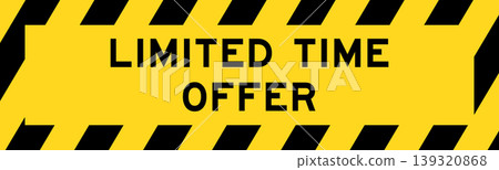 Yellow and black color with line striped label banner with word limited time offer 139320868