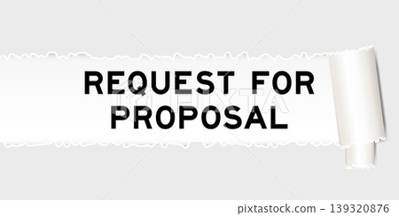Ripped gray paper background that have word request for proposal under torn part Ripped gray paper background that have word request for proposal under torn part 139320876