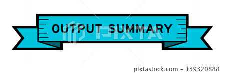 Ribbon label banner with word output summary in blue color on white background 139320888