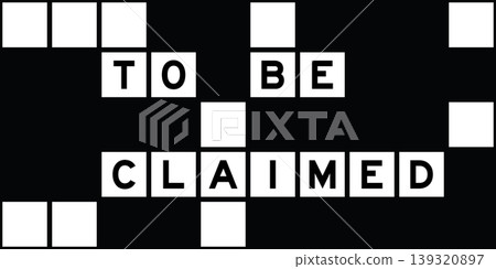 Alphabet letter in word to be claimed on crossword puzzle background 139320897