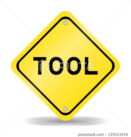 Yellow color transportation sign with word tool on white background 139321076