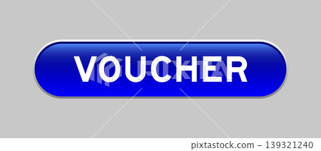 Blue color capsule shape button with word voucher on gray background Blue color capsule shape button with word voucher on gray background 139321240