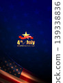 Independence Day. Holiday card with a silhouette of the US flag 139338836