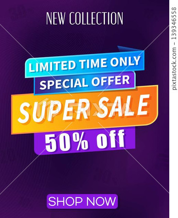 Super Sale 50 Off New Collection Limited Offer Banner 139346558