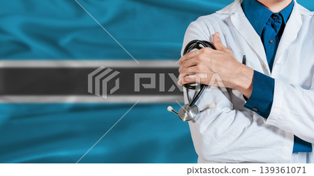 Doctor with stethoscope on Botswana flag. Doctor holding stethoscope on Botswana flag Doctor with stethoscope on Botswana flag. Doctor holding stethoscope on Botswana flag 139361071