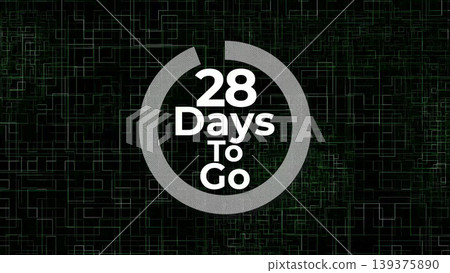 Twenty eight days to go text countdown sign with decorative circle frame on a dark digital green background with glitch effect lines for event promotion 139375890