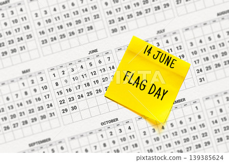 14 June - Flag day, note sticker reminder on calendar 139385624