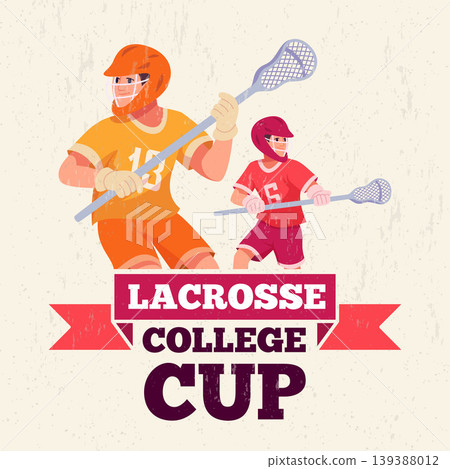Lacrosse. college cup for lacrosse game. vector placard invitation template Lacrosse. college cup for lacrosse game. vector placard invitation template 139388012