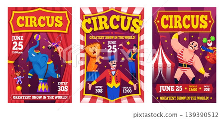 Cartoon circus show posters. Carnival fair invitation flyers, juggler animals performance tent stage festival party event celebration vintage banner qualitative vector illustration Cartoon circus show posters. Carnival fair invitation flyers, juggler animals performance tent stage festival party event celebration vintage banner qualitative vector illustration 139390512