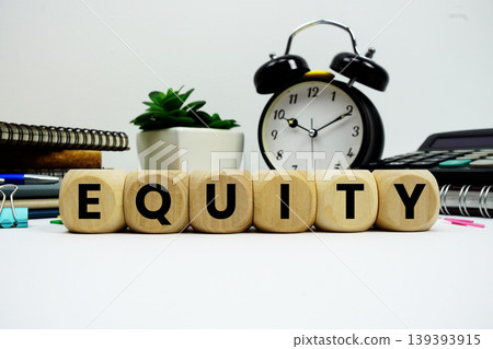EQUITY alphabet letters with alarm clock and calculator on white background EQUITY alphabet letters with alarm clock and calculator on white background 139393915