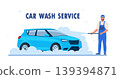 Car washing. Male car washer character and auto. Cleanliness and hygiene. Advertising poster or banner for website. Marketing and promotion. Vector illustration 139394871