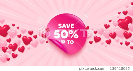 Discount sticker love banner. Sunburst ray background. Save up to 50 percent tag. Discount Sale offer price sign. Special offer symbol. Valentines day greeting card. Promo background. Vector 139418025