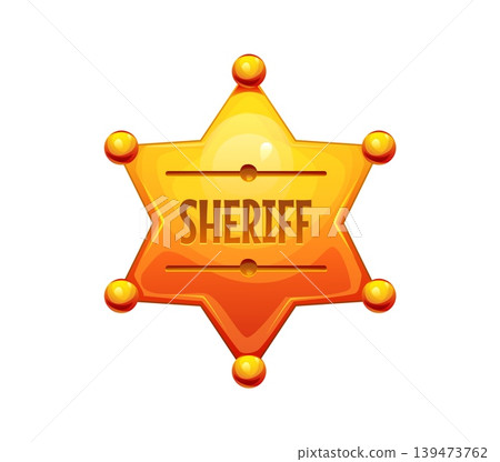 Wild West golden sheriff star badge, western police officer shield. Glossy six pointed gold star with ball tips and Sheriff lettering. Cartoon vector badge for game UI design or Wild West party Wild West golden sheriff star badge, western police officer shield. Glossy six pointed gold star with ball tips and Sheriff lettering. Cartoon vector badge for game UI design or Wild West party 139473762