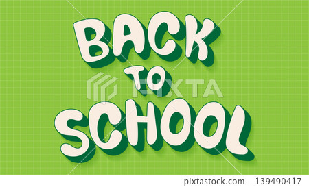Back to school lettering on green checkered background vector illustration. Back to school lettering on green checkered background vector illustration. 139490417