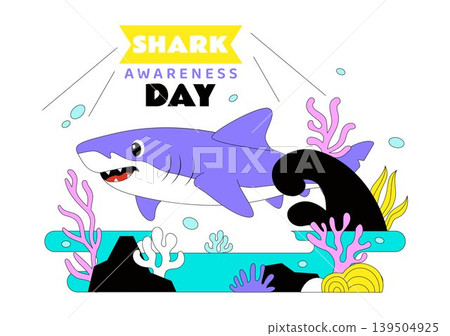 Shark Awareness Day Vector Illustration Featuring Cute Ocean Shark Marine Life Coral Reef And Underwater Conservation Theme Design Shark Awareness Day Vector Illustration Featuring Cute Ocean Shark Marine Life Coral Reef And Underwater Conservation Theme Design 139504925
