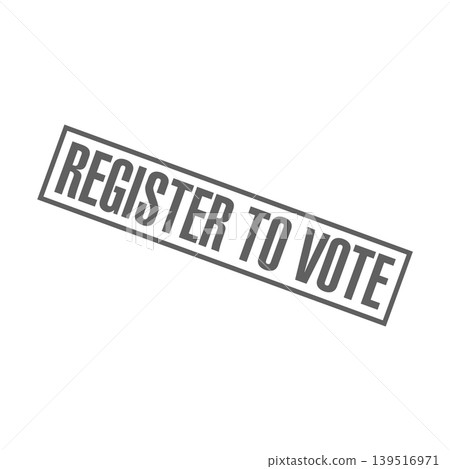 Register to Vote Letter Rubber Stamp Template Design Register to Vote Letter Rubber Stamp Template Design 139516971