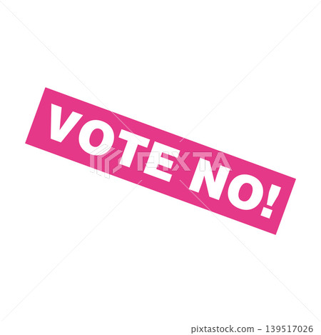 Vote No Letter Rubber Stamp Template Design Vote No Letter Rubber Stamp Template Design 139517026