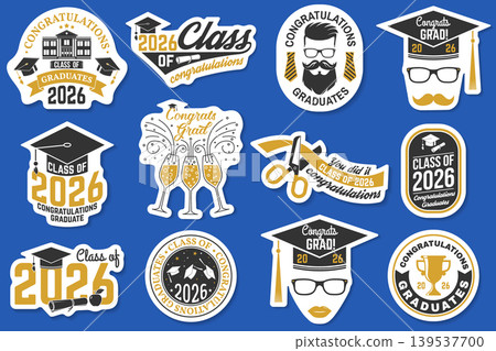 Graduation sticker pack Class of 2026 vector set with caps, diplomas and congratulation badges. Vintage style academic celebration stickers for print, branding and merchandise Graduation sticker pack Class of 2026 vector set with caps, diplomas and congratulation badges. Vintage style academic celebration stickers for print, branding and merchandise 139537700