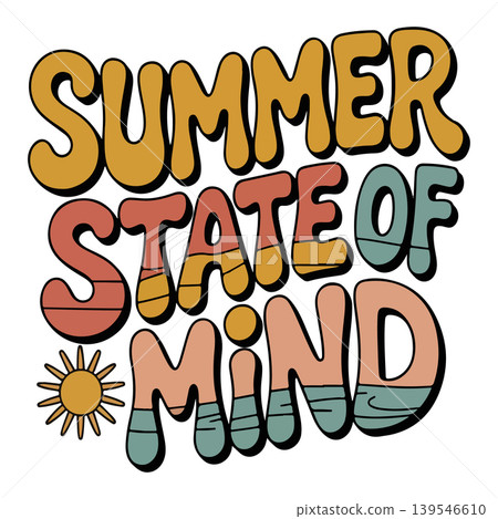 Summer state of mind typography motivational quote poster for t-shirt printing and wallpaper design 139546610