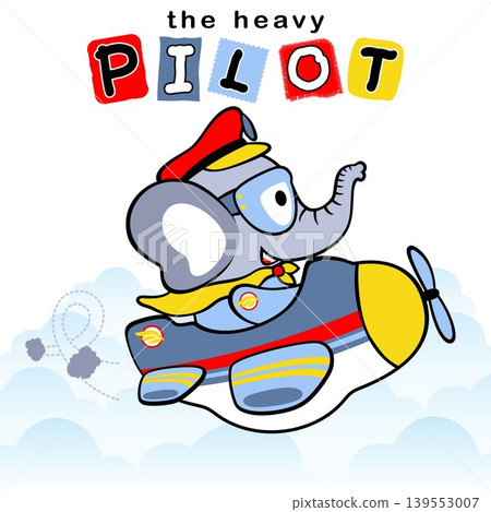Funny elephant on airplane, vector cartoon illustration Funny elephant on airplane, vector cartoon illustration 139553007