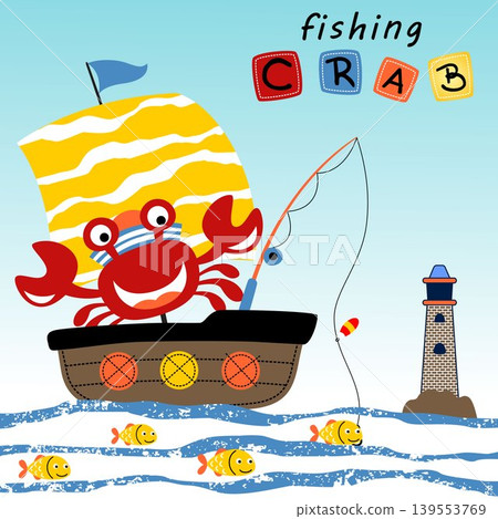 Funny crab fishing with sailboat, sailing elements, vector cartoon illustration Funny crab fishing with sailboat, sailing elements, vector cartoon illustration 139553769