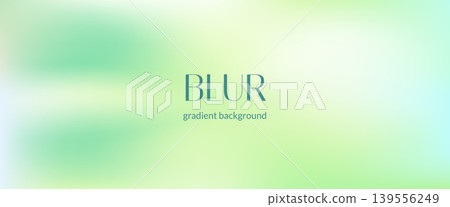 Blur gradation with smooth gradient for poster layout. Soft mint pastel tone in fluid ombre blend and mesh backdrop. Calm vector blur gradient scene with bokeh in trendy fresh mood. Unfocused bg Blur gradation with smooth gradient for poster layout. Soft mint pastel tone in fluid ombre blend and mesh backdrop. Calm vector blur gradient scene with bokeh in trendy fresh mood. Unfocused bg 139556249