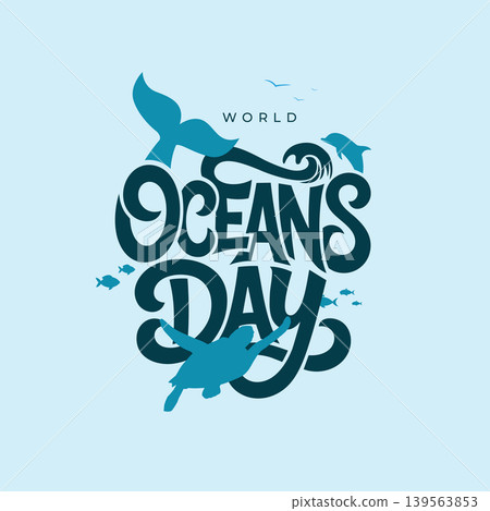 World Oceans Day Typography Design with marine life creatures 139563853