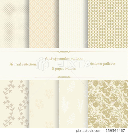 Elegant seamless patterns in neutral tones for textile and backgrounds Elegant seamless patterns in neutral tones for textile and backgrounds 139564467