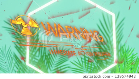 Showing hexagon WARNING IMMEDIATE ACTION on poster, yellow-trefoil, shattered-glass, palm-fronds Showing hexagon WARNING IMMEDIATE ACTION on poster, yellow-trefoil, shattered-glass, palm-fronds 139574948