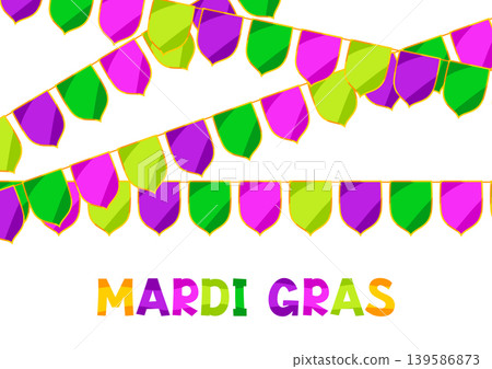 Mardi Gras party background with flags. Carnival illustration for traditional holiday or festival. Mardi Gras party background with flags. Carnival illustration for traditional holiday or festival. 139586873