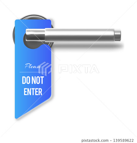 A blue door hanger with the inscription "Please DO NOT ENTER" on a metal, silver handle. A blue door hanger with the inscription "Please DO NOT ENTER" on a metal, silver handle. 139589622