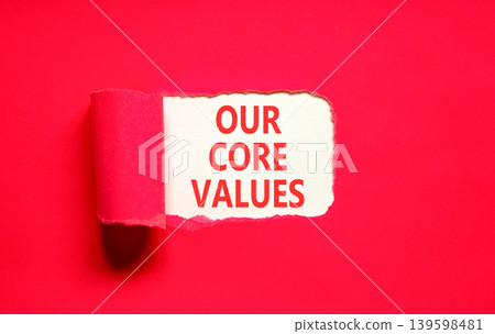 Our core values words symbol. Concept words Our core values on beautiful white paper. Beautiful red background. Business our core values motivational support concept. Copy space. Our core values words symbol. Concept words Our core values on beautiful white paper. Beautiful red background. Business our core values motivational support concept. Copy space. 139598481