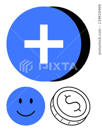 Healthcare, positivity, finance, economic success, wellness, medical care. Blue plus sign, smiling face and dollar coin illustration. Healthcare and positivity creatively Healthcare, positivity, finance, economic success, wellness, medical care. Blue plus sign, smiling face and dollar coin illustration. Healthcare and positivity creatively 139638466