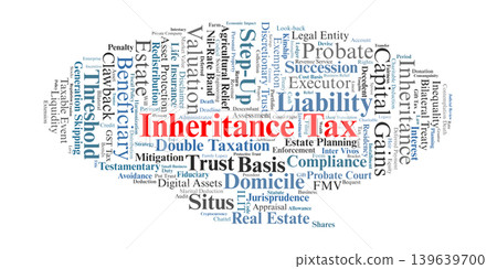 Inheritance Tax Word Cloud. A visual summary of keywords regarding death duties, beneficiary liabilities, asset valuation, and tax mitigation strategies within estate law. Inheritance Tax Word Cloud. A visual summary of keywords regarding death duties, beneficiary liabilities, asset valuation, and tax mitigation strategies within estate law. 139639700