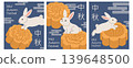 Set of mid-autumn festival posters with mooncakes, rabbits.  illustration. Chinese translation: Mid-Autumn Festival 139648500